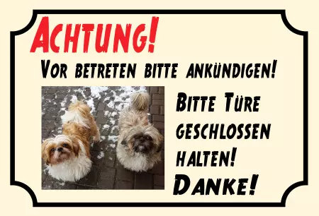 Hunde Vor betreten bitte ankündigen! Bild
